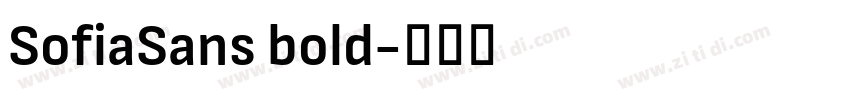 SofiaSans bold字体转换